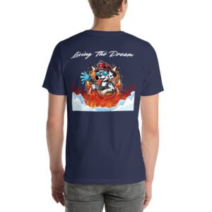 "Living The Dream" Unisex t-shirt